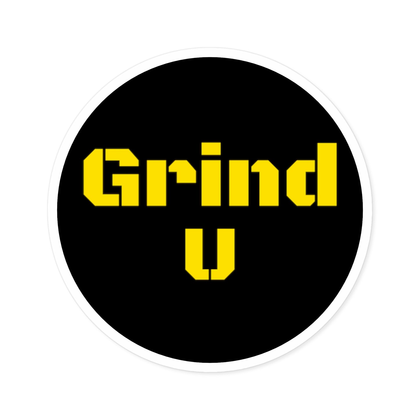 Grind U Sticker