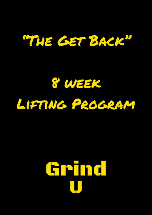 The Get Back: 8 Week Lifting Program (PDF)